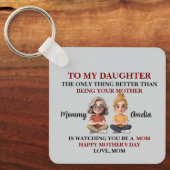 Heartwarming Mother Daughter Motherhood Quote キーホルダー (正面)