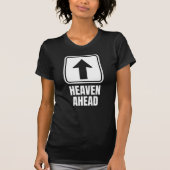 Heaven Ahead – Faith, Hope and Direction Tシャツ (正面)