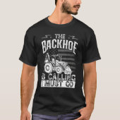 Heavy Equipment Operator Backhoe Operator Men Tシャツ (正面)