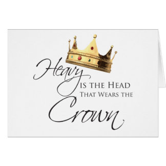 Heavy is the head that Waring the crown
