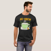 Hebrew Jewish Israelite Tea He Brew It Tシャツ (正面フル)