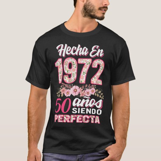 Hecha En 1972 50 Anos Siendo Perfecta, Mujeres 50 Tシャツ (正面)
