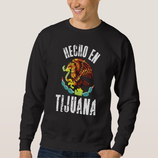 Hecho Enティファナメキシカンイーグル国旗Cinco De Mayo スウェットシャツ (正面)