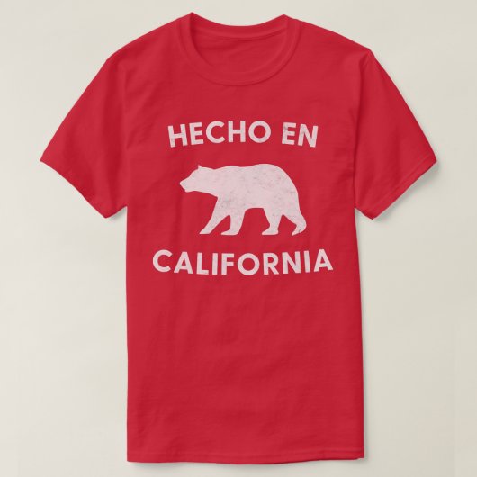 Hecho en California Bearメキシコ系アメリカ人ギア Tシャツ (デザイン正面)