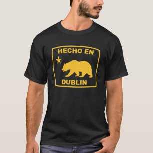 Hecho en Dublinカリフォルニア共和国太平洋岸 Tシャツ