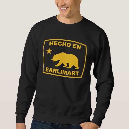 Hecho en Earlimart California Republic Pacific Coa スウェットシャツ (正面)