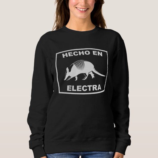 Hecho en Electra Texas Armadillo Southern State Te スウェットシャツ (正面)