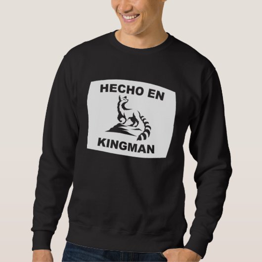 Hecho en Kingman Arizona Ringtail State Animal スウェットシャツ (正面)