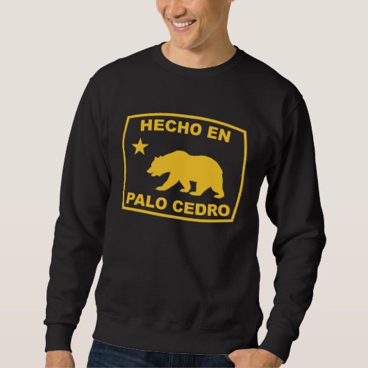 Hecho en Palo Cedro California Republic Pacific Co スウェットシャツ (正面)
