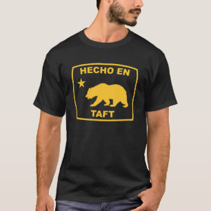 Hecho en Taftカリフォルニア共和国太平洋岸 Tシャツ