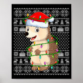 Hedgehog Christmas Lights Ugly Sweater Funny Santa ポスター (正面)