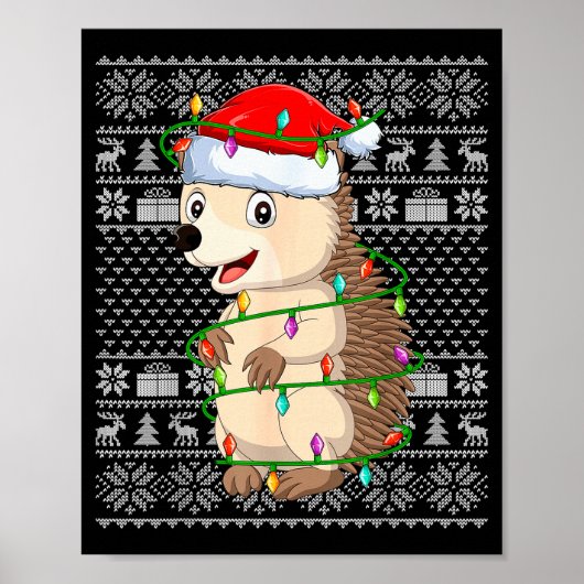 Hedgehog Christmas Lights Ugly Sweater Funny Santa ポスター (正面)