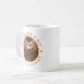 Hedgehog I'm Feeling A Bit Prickly Today コーヒーマグカップ (正面左)