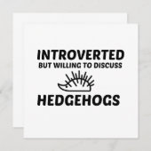HEDGEHOGS INTROVERTED BUT WILLING TO DISCUSS 招待状 (正面/裏面)