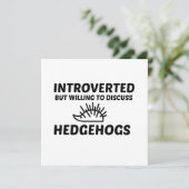 HEDGEHOGS INTROVERTED BUT WILLING TO DISCUSS 招待状 (スタンド正面)