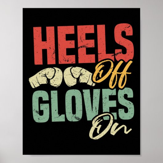 Heels Off Gloves On Self-defense Kickboxing Workou ポスター (正面)
