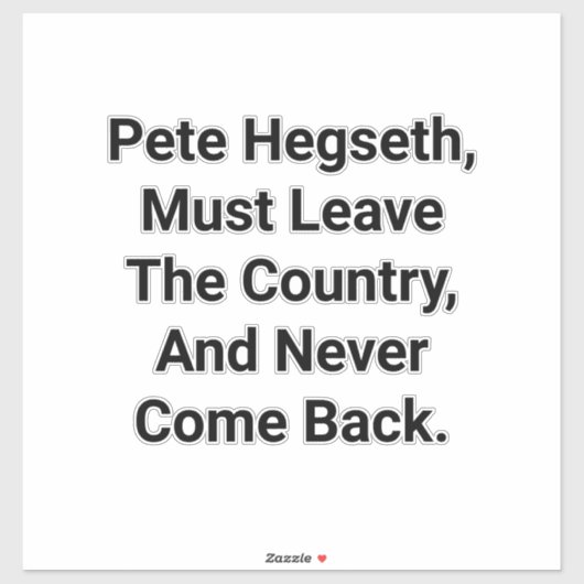 Hegseth Must Leave America Hankamer Artjunkhaus シール (シート)