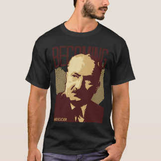 Heidegger -- なること tシャツ