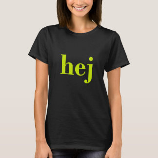 Hej - Swedish Hello Tシャツ