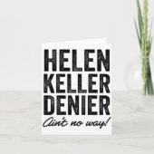 Helen Keller Denier Ain't No Way Funny Retro Meme カード (正面)