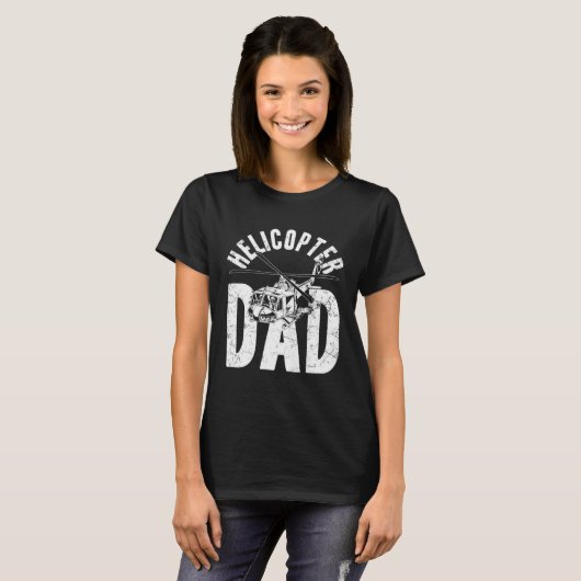 Helicopter Dad Father s Day Dad  Helicopter Pilot  Tシャツ (正面フル)