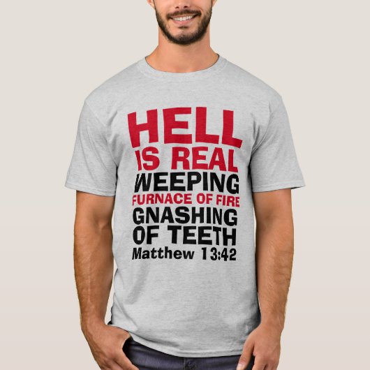 HELL IS、実在Christian T-shirts、T-Shirt Tシャツ (正面)