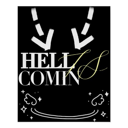 Hell Is Comin ポスター (正面)