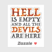 Hell Is Empty And All The Devils Are Here シール (シート)