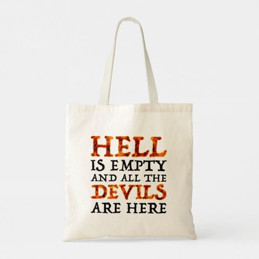 Hell Is Empty And All The Devils Are Here トートバッグ (裏面)