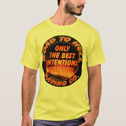 Hell Paving Companyへの道 Tシャツ (正面)