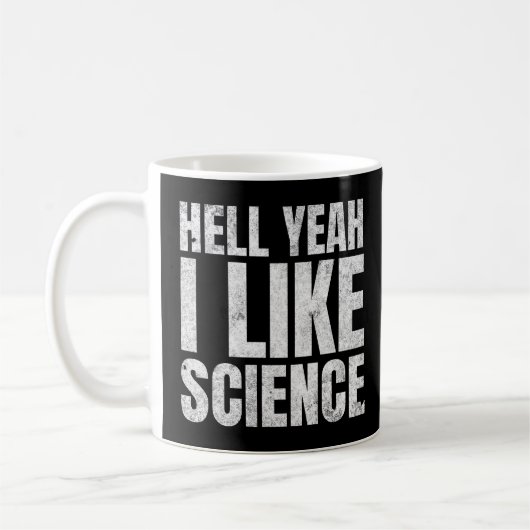 Hell Yeah私は科学のスティミニストおもしろい女の子が好き コーヒーマグカップ (左)