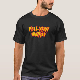 Hell Year Brother - 80おもしろいのレスリングベガスプール Tシャツ