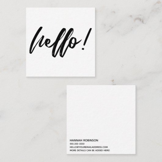 Hello ミニマル in Handwrite Script Black on White スクエア名刺 (正面/裏面)