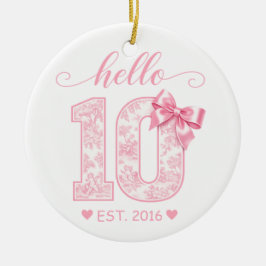 Hello 10 バースデー | ピンクのHello 10 カスタムイヤー セラミックオーナメント