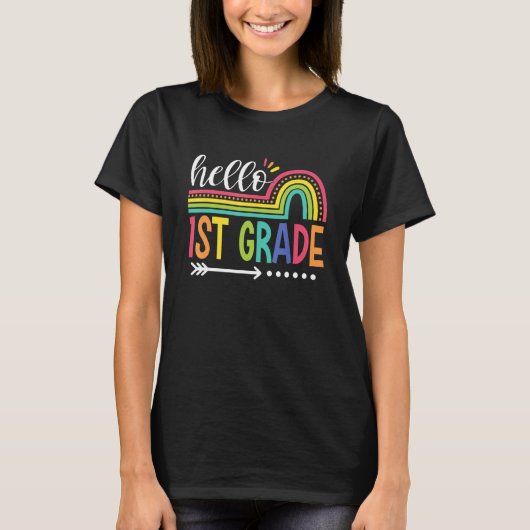 Hello 1st grade rainbow teacher team first grade s tシャツ (正面)