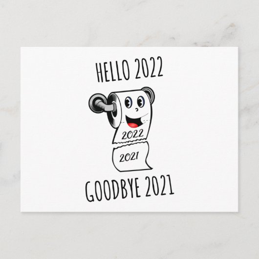Hello 2022 Goodbye 2021トイレ紙 ポストカード (正面)