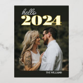 hello 2024 Foil Happy New Yearフォトポストカード 箔シーズンポストカード (正面)