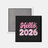 Hello 2026 Cute New Year Shirt For Women Girls Kid マグネット (正面/裏面)