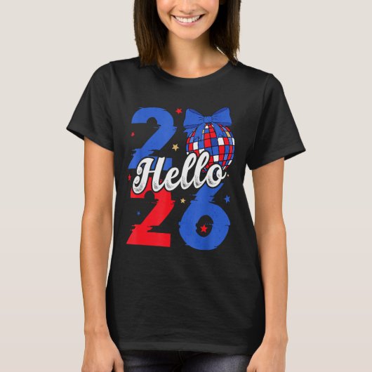 Hello 2026 Happy New Year 2026 New Year's Eve Part Tシャツ (正面)