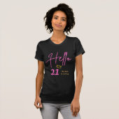 Hello 21 The Best Is Coming - 楽しい21歳の誕生日おめでとう Tシャツ (正面フル)