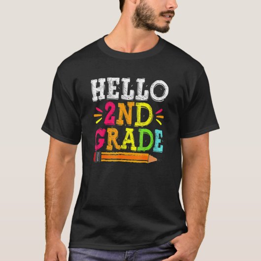 Hello 2nd Grade Back To School For Students Teach Tシャツ (正面)