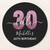 Hello 30! Fun 30th birthday Pink glitter ラウンドペーパーコースター (正面)