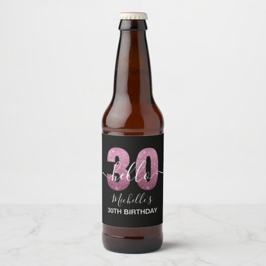 Hello 30! Modern 30th birthday Pink glitter ビールラベル (正面)
