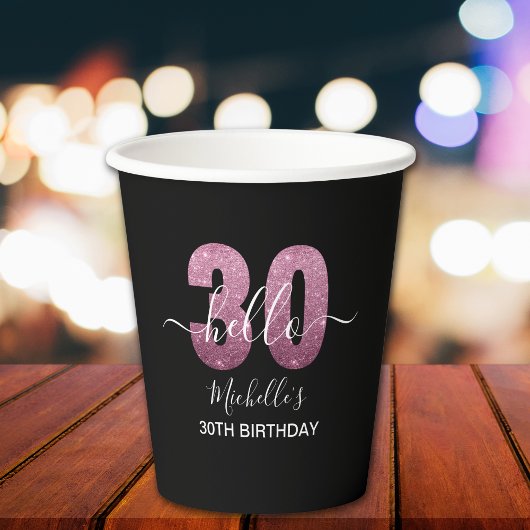 Hello 30! Modern 30th birthday Pink glitter 紙コップ