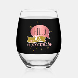 hello 30 Stylish Personalized 30th birthday ステムなしワイングラス