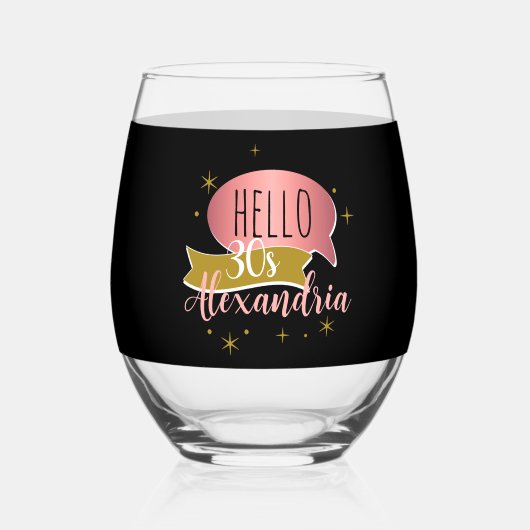 hello 30 Stylish Personalized 30th birthday ステムなしワイングラス (裏面)