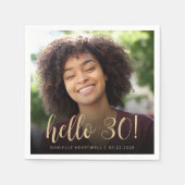 Hello 30 Thirtieth誕生日パーティーの写真 スタンダードカクテルナプキン (正面)