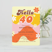 Hello 40 レトロウェーブ グルービー フラワー 誕生日 招待状 (スタンド正面)