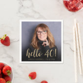 Hello 40 40誕生日パーティーの写真 スタンダードカクテルナプキン (インサイチュ)