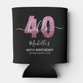 Hello 40! Fun 40th birthday with Pink glitter 缶クーラー (裏面)